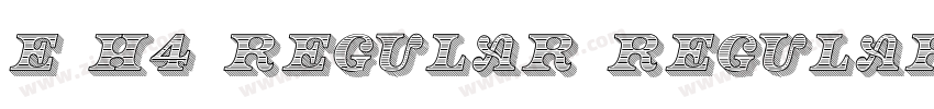 E H4 Regular Regular字体转换